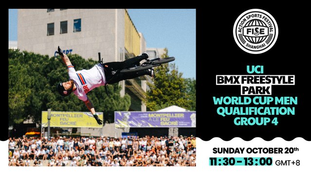 FISE SHANGHAI 2024 | UCI BMX Freestyle Park World Cup Qualification Group 4