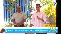 MP detiene a Jochy Gómez y a Hugo Beras