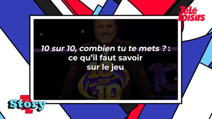 10 sur 10, combien tu te mets ? : ce qu'il faut savoir sur le jeu