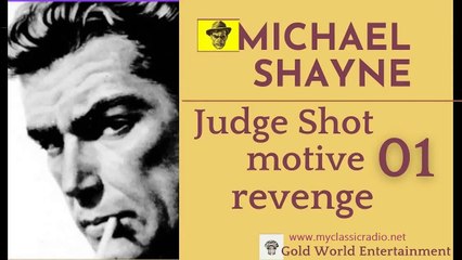 Classic Detective Story Michael Shayne and The Judge s Shooting October 14,1947