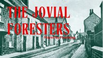 The jovial Foresters