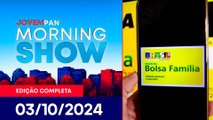 USO DE BOLSA FAMÍLIA NAS BETS | MORNING SHOW - 03/10/2024