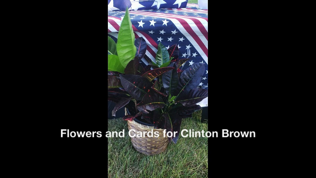 Flowers and Cards for Clinton Brown