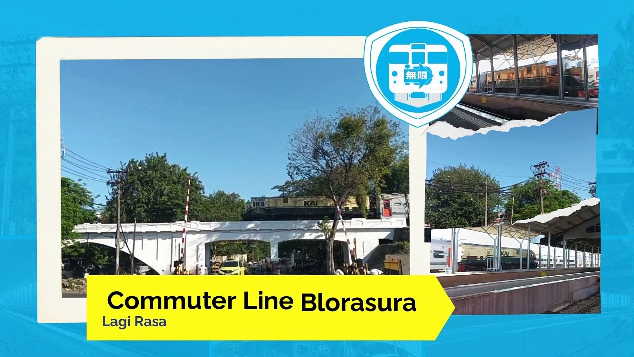 Commuter Line Blorasura : Lagi Rasa KA Jarak Jauh (Berhenti Dimana Saja?)