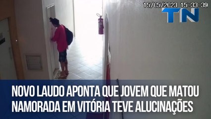 Download Video: Novo laudo aponta que jovem que matou namorada em Vitória teve alucinações