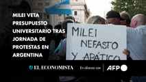 Milei veta presupuesto universitario tras jornada de protestas en Argentina