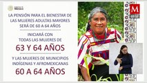 Conoce la pensión para el Bienestar para mujeres de 60 a 64 años en 2025