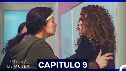 Fuerza de Mujer Capítulo 9 (Doblado en Español) (Versión Extendida)