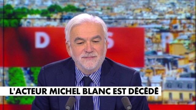 L'édito de Pascal Praud : «L'acteur Michel Blanc est décédé»