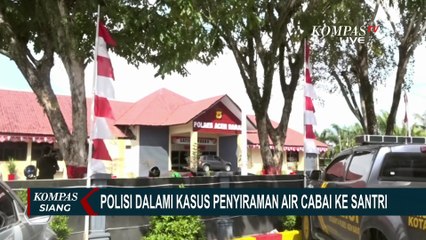 Polisi Dalami Kasus Penyiraman Air Cabai ke Santri, 3 Saksi Diperiksa