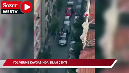Şişli'de yol verme kavgasında silah çekti; o anlar kamerada