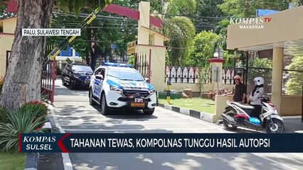 Tahanan Tewas, Kompolnas Tunggu Hasil Autopsi
