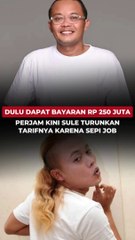 DULU DAPAT BAYARAN RP 250 JUTA PERJAM, KINI SULE TURUNKAN TARIFNYA KARENA SUDAH SEPI JOB