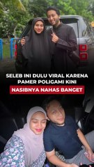 Seleb Ini Dulu Viral Karena Pamer Poligami, Kini Nasibnya Nahas Banget