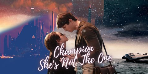 Champion She's Not The One Full