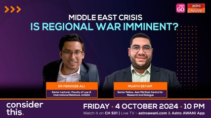 Consider This: Middle East Crisis (Part 1) - Is Regional War Imminent?