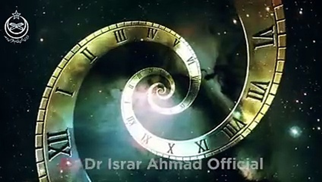 Universe size creation of the universe according to Quran and science theory of  evolution Dr Israr Ahmed