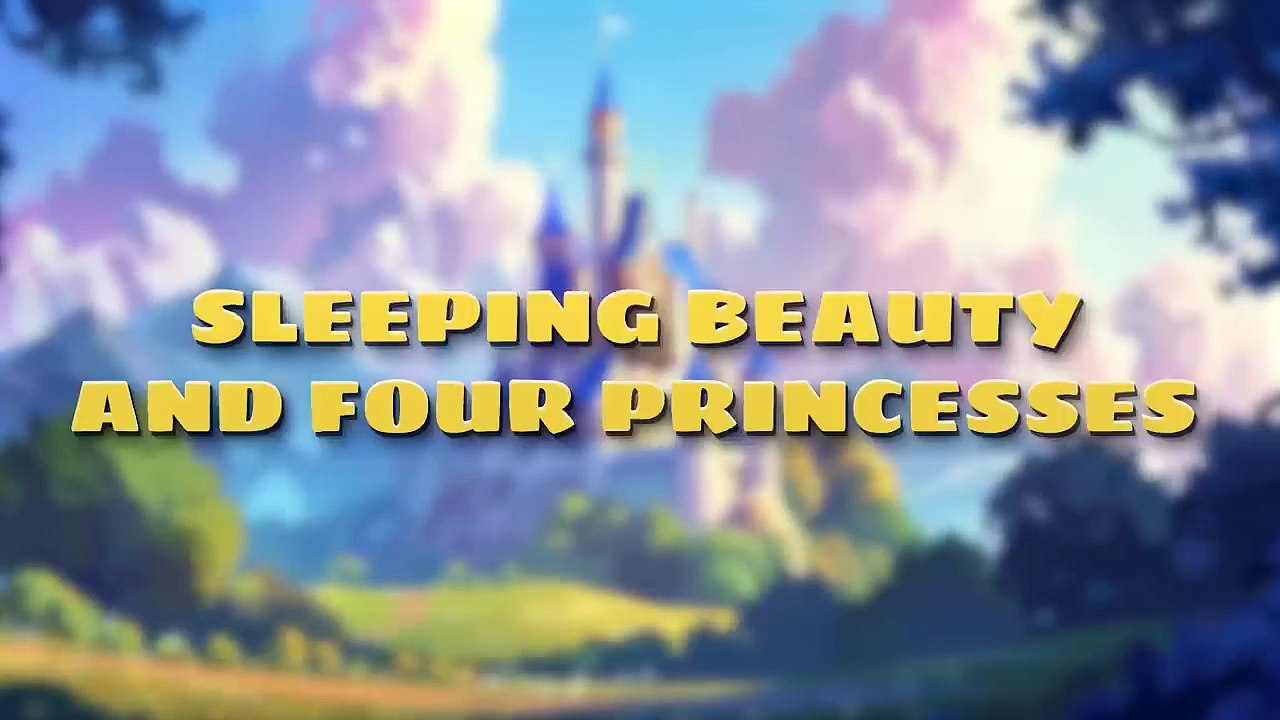 Sleeping Beauty and 4 Princesses ✨ _ Bedtime Stories for Kids in English _ Fairy Tales