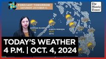 Today's Weather, 4 P.M. | Oct. 4, 2024