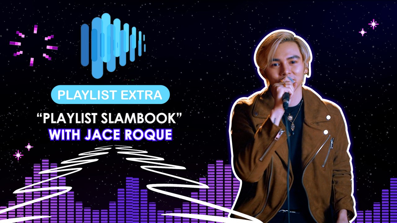 Playlist Extra: Get to know Jace Roque