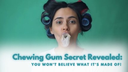 Chewing Gum Secret Revealed: You Won’t Believe What It’s Made Of!