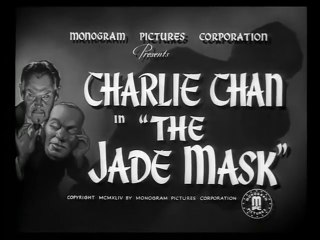 Charlie Chan In The Jade Mask (1944) B&W