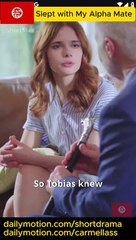 Slept with My Alpha Mate Short Drama