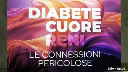 Salute: le connessioni pericolose di diabete, cuore e reni