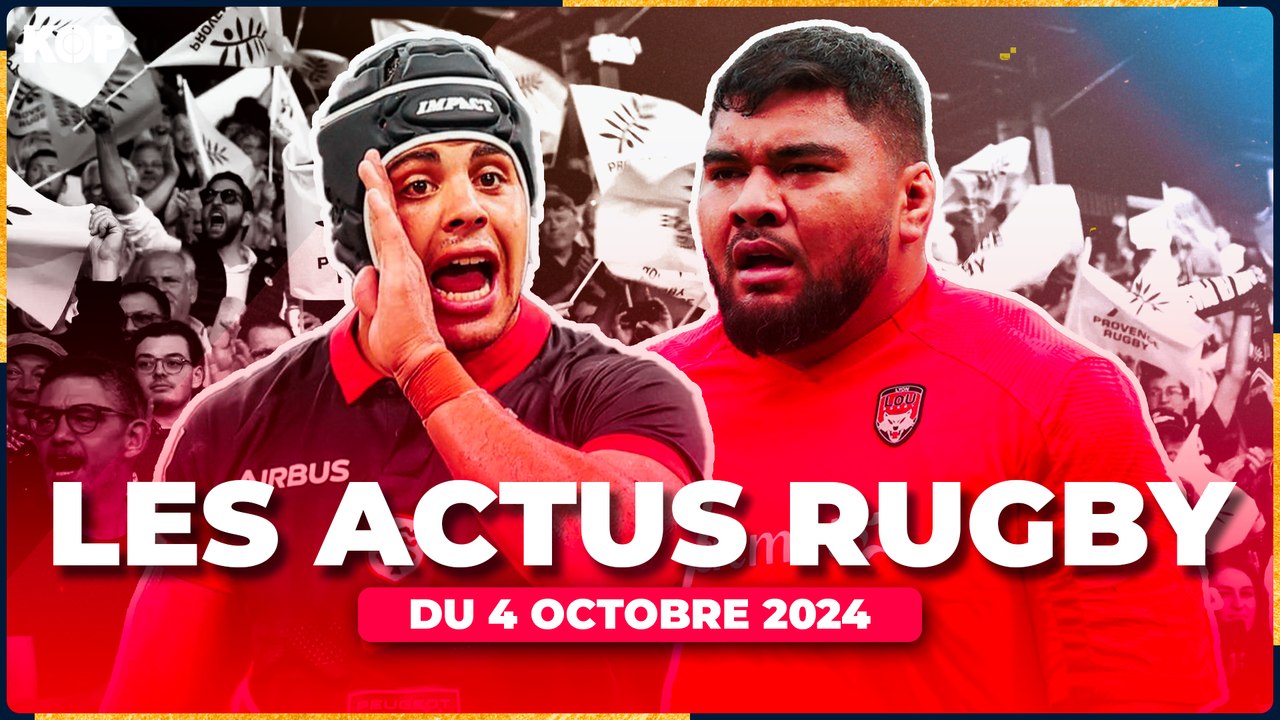  Les 3 news rugby du 4 octobre
