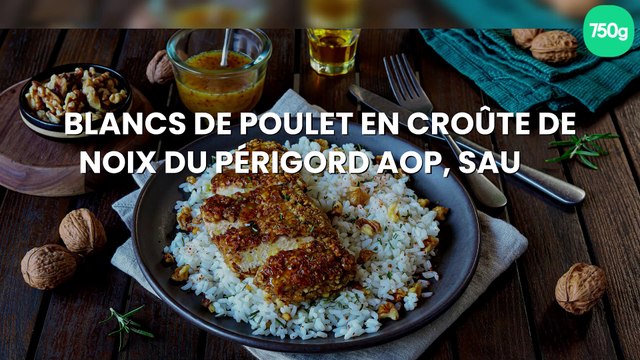 Blancs de poulet en croûte de Noix du Périgord AOP, sauce au miel et moutarde de Dijon