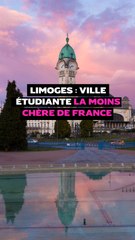 Limoges : ville étudient la moins chère de France
