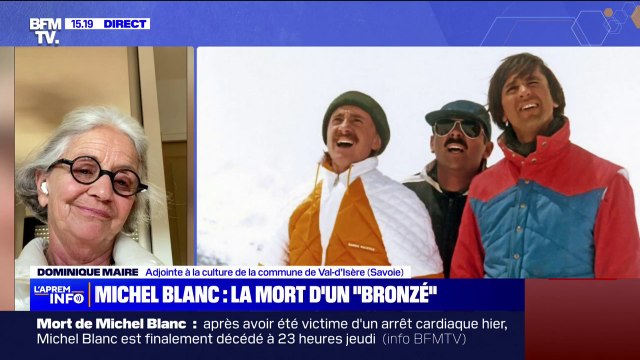 Mort de Michel Blanc: Il est un mythe à Val d'Isère , explique l'adjointe à la culture de la station de ski où a été tourné Les bronzés font du ski