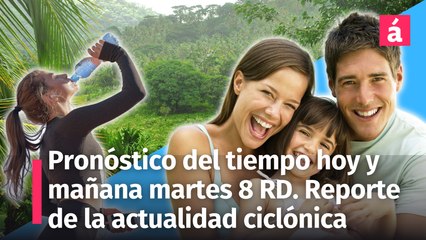 Clima para la República Dominicana: Pronóstico del tiempo de hoy lunes 7 y mañana martes 8 de octubre.