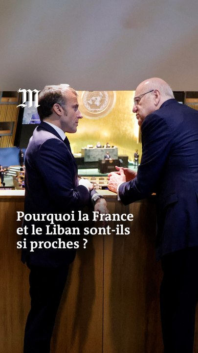 Pourquoi la France est-elle diplomatiquement proche du Liban  ? Comprendre en trois minutes