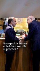 Pourquoi la France est-elle diplomatiquement proche du Liban  ? Comprendre en trois minutes