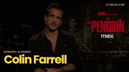 'El Pingüino' | Entrevista a Colin Farrell