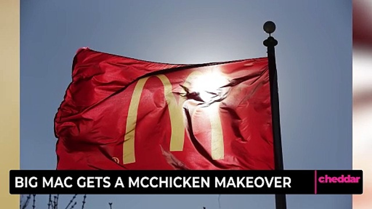 Big Mac Gets McChicken Makeover
