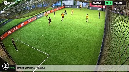 But de Chakib A - Team A