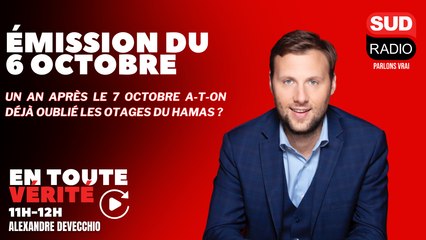 Un an après le 7 octobre a-t-on déjà oublié les otages du Hamas ? - En Toute Vérité
