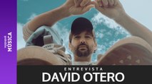 Entrevista con David Otero: 