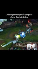Chấp Urgot mạng chiến công đầu nhưng illaoi vẫn thắng #urgot #illaoi #lienminhhuyenthoai #leagueoflegends