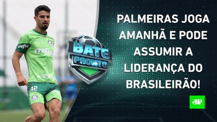 Descargar video: Palmeiras pode VIRAR LÍDER do Brasileirão AMANHÃ; Memphis será TITULAR???; Fla JOGA | BATE-PRONTO