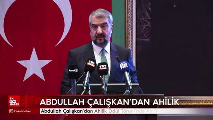 Abdullah Çalışkan'dan Ahilik Ödül Töreni'nde Ahilik duası