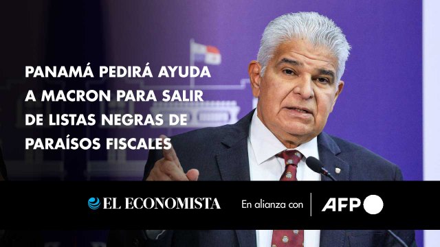 Panamá pedirá ayuda a Macron para salir de listas negras de paraísos fiscales