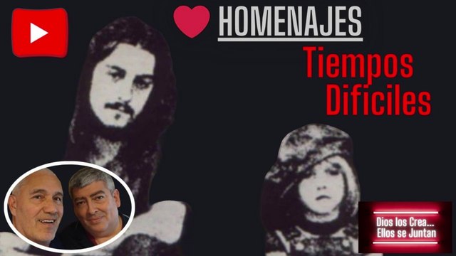 ❤️❤️ TIEMPOS DIFICILES - JUAN CARLOS BAGLIETTO ( HOMENAJE ) DIOS LOS CREA... ELLOS SE JUNTAN
