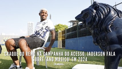 Craque do Remo na campanha do acesso, Jaderson fala sobre 'ano mágico' em 2024