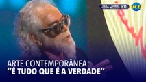 Fernando pacheco fala sobre a percepção da Arte Contemporânea