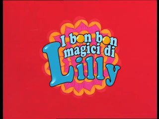 I Bon Bon Magici di Lilly - Episodio 18
