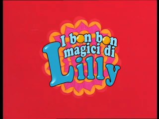 I Bon Bon Magici di Lilly - Episodio 16