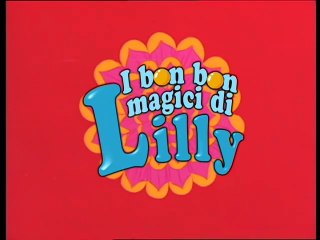 I Bon Bon Magici di Lilly - Episodio 20